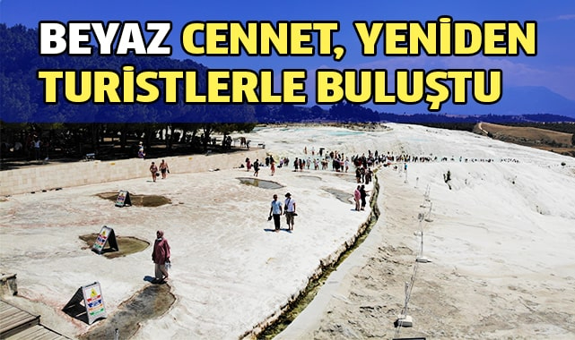 Pamukkale özlediği günlere geri dönüyor
