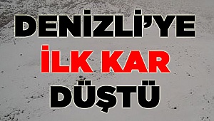 Denizli'de İlk Kar Heyecanı