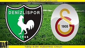 Galatasaray ile Denizlispor 40. maça çıkıyor