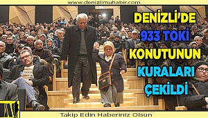 Denizli'de 933 TOKİ konutu için kura çekildi