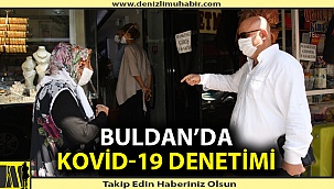 Kaymakam ve başkandan Covid-19 denetimi