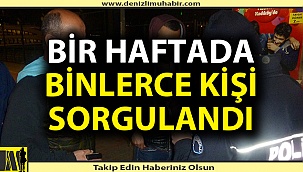 Denizli'de bir haftada 392 kişi gözaltına alındı