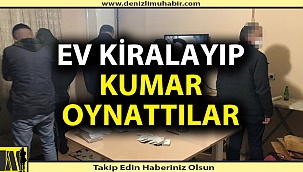 Denizli'de evi kumarhaneye çevirdiler