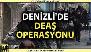 Denizli'de terör operasyonu