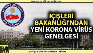 İçişleri Bakanlığı'ndan yeni genelge