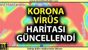 Denizli’de korona virüs haritası güncellendi