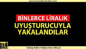 Denizli'de dev uyuşturucu operasyonu: 30 gözaltı