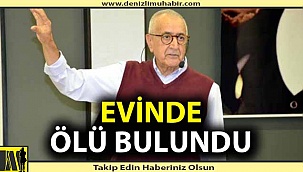 Ünlü Psikolog Yazar Doğan Cüceloğlu evinde ölü bulundu!