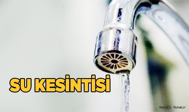 Denizli'de Su Kesintisi