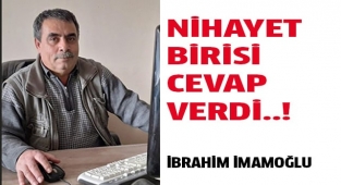 NİHAYET BİRİSİ CEVAP VERDİ..!