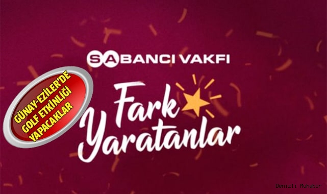 Sabancı Vakfı, Güney’de Golf Turnuvası düzenledi