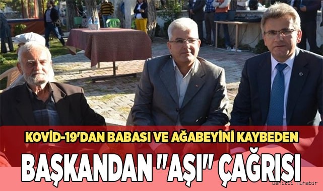 Kovid-19'dan babası ve ağabeyini kaybeden başkandan "aşı" çağrısı