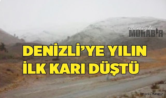 Denizli’ye yılın ilk karı düştü