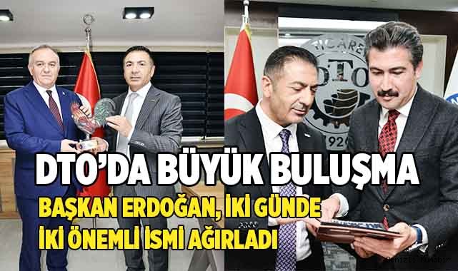 DTO’DA BÜYÜK BULUŞMA