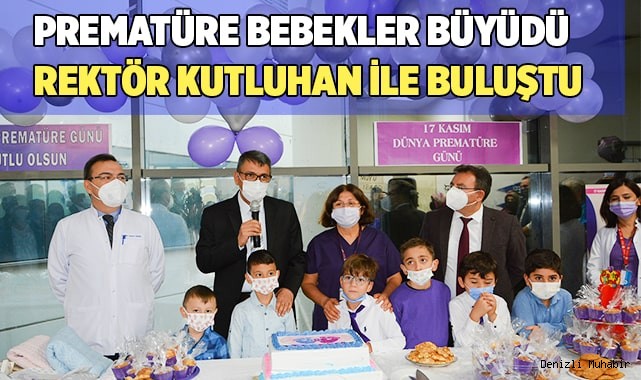Rektör Kutluhan Prematüre Bebeklerle buluştu