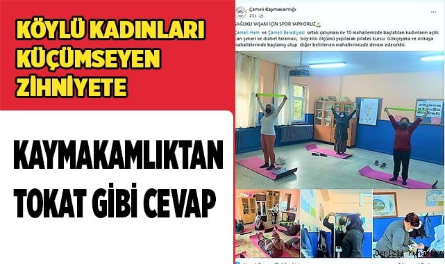 Köylü kadınları küçümseyen zihniyete Kaymakamlıktan tokat gibi cevap