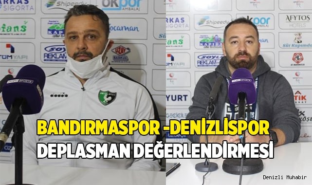 Bandırmaspor-Denizlispor deplasman değerlendirmesi
