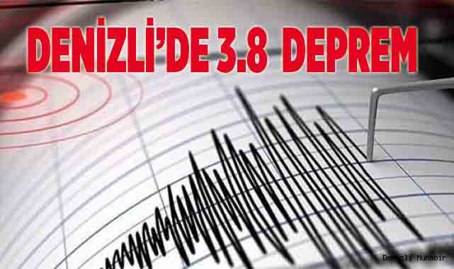 Denizli'de 3.8 büyüklüğünde deprem