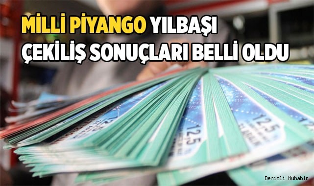 Milli Piyango yılbaşı çekiliş sonuçları belli oldu