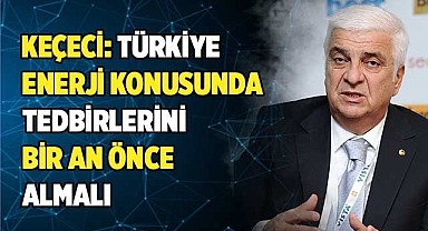 KEÇECİ: SANAYİCİ BİRÇOK SORUNLA SAVAŞIYOR