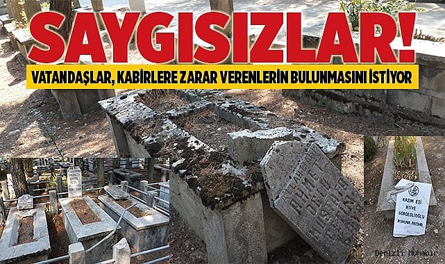 Defalarca onarılan mezar taşların kırılması vatandaşı çileden çıkardı