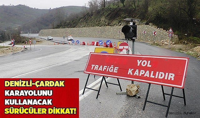 Denizli - Çardak karayolunda çalışmalar devam ediyor