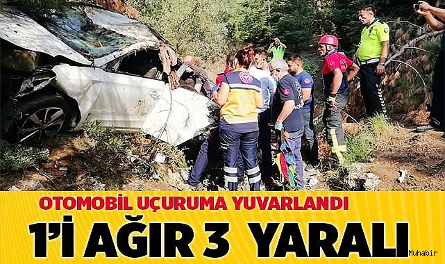 Uçurumdan yuvarlanan otomobilde 1’i ağır 3 kişi yaralandı