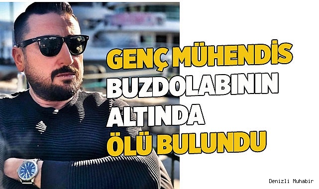 Genç mühendis ölü bulundu