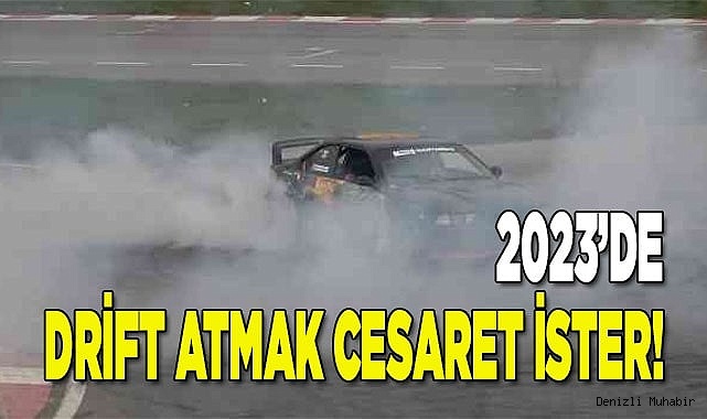2023’de Drift atmak pahalıya malolacak