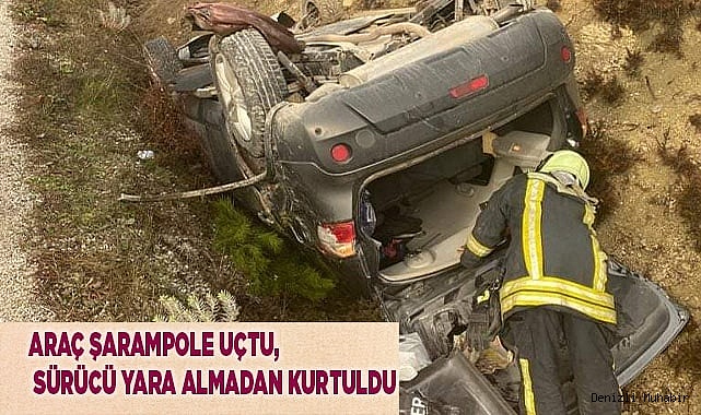 Araç şarampole uçtu, sürücü yara almadan kurtuldu
