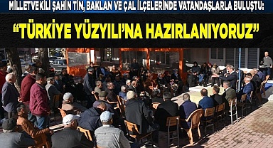 “TÜRKİYE YÜZYILI’NA HAZIRLANIYORUZ”