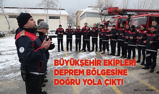 Büyükşehir ekipleri deprem bölgesine doğru yola çıktı