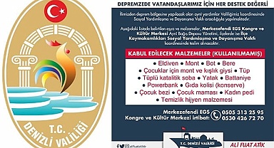 Denizli Valiliği deprem bölgesi için çağrıda bulundu