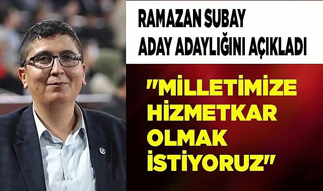 SUBAY ADAY ADAYLIĞINI AÇIKLADI 