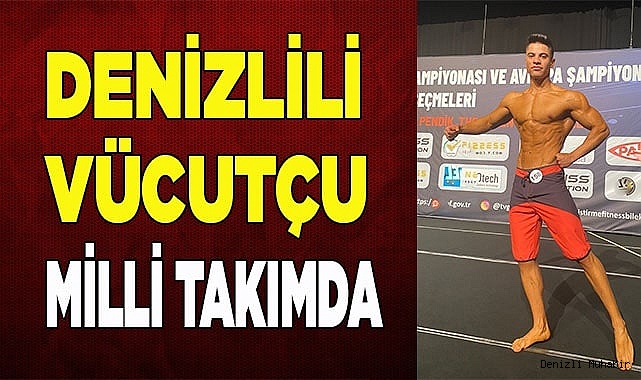 Çardaklı vücut geliştirme sporcusu milli formayı kaptı