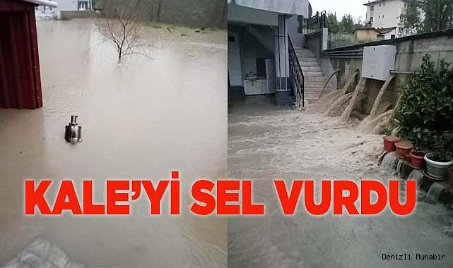 Kale’yi sel vurdu