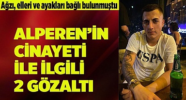 Dere yatağındaki cinayetle ilgili 2 gözaltı