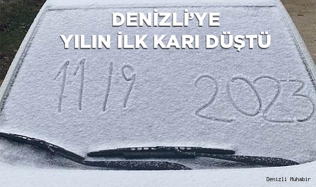 Denizli’ye kışın ilk karı düştü