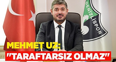 Mehmet Uz: "Taraftarsız olmaz"