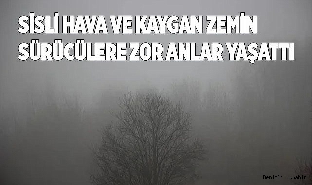 Sürücülerin sis ve kaygan zeminle imtihanı