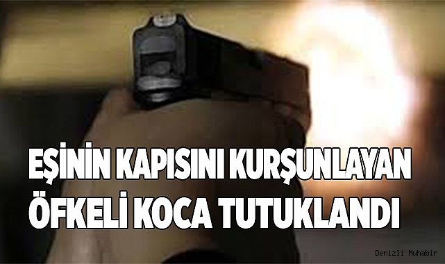 Uzaklaştırma kararına rağmen eşinin kapısını kurşunladı