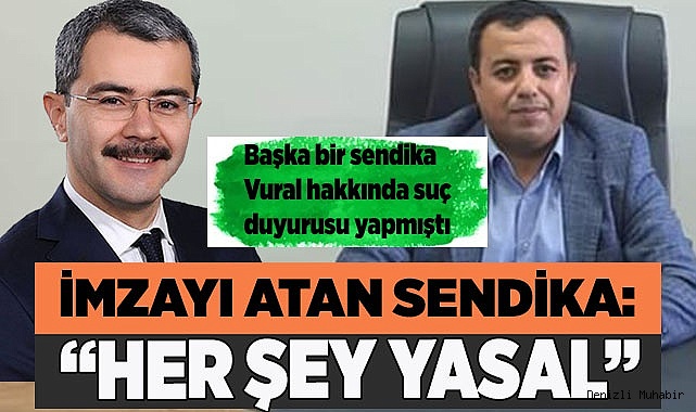 İMZAYI ATAN SENDİKA: HUKUKA UYGUN