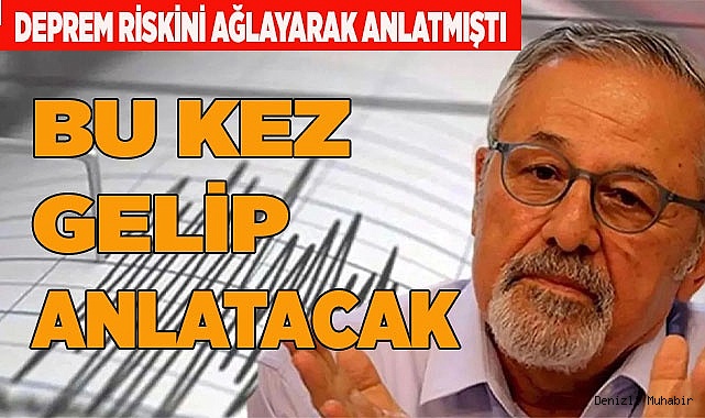 KENTİN DEPREM RİSKİNİ AĞLAYARAK ANLATMIŞTI