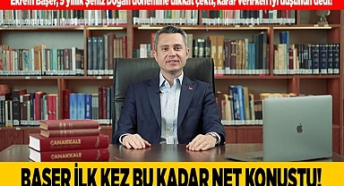 BAŞER İLK KEZ BU KADAR NET KONUŞTU!