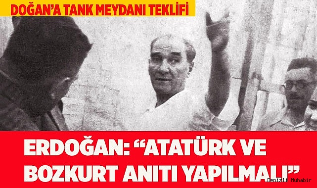 “ATATÜRK VE BOZKURT ANITI YAPILMALI”