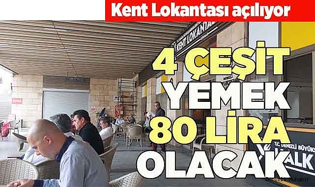 4 ÇEŞİT YEMEK 80 LİRA OLACAK
