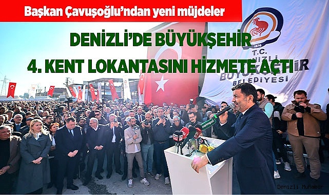 Denizli’de Büyükşehir 4. Kent Lokantasını hizmete açtı