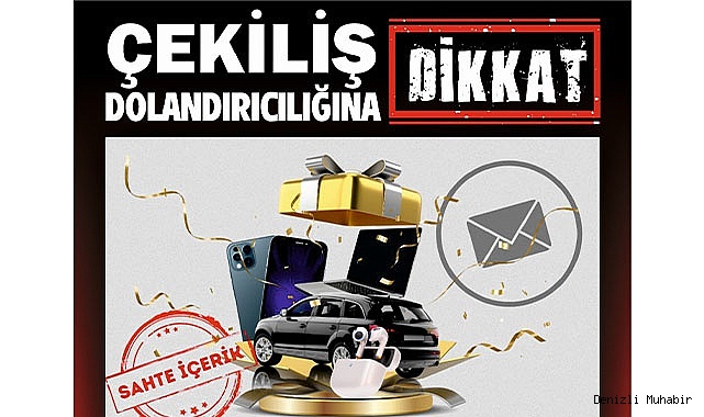 Dolandırıcılardan sahte çekiliş tuzağı