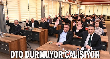 DTO DURMUYOR ÇALIŞIYOR