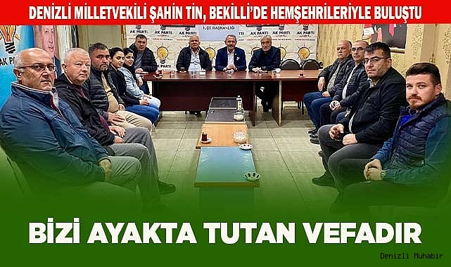 BİZİ AYAKTA TUTAN VEFADIR